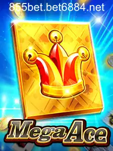 MegaAce